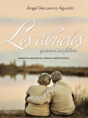 cover image of Los abuelos quieren ser felices